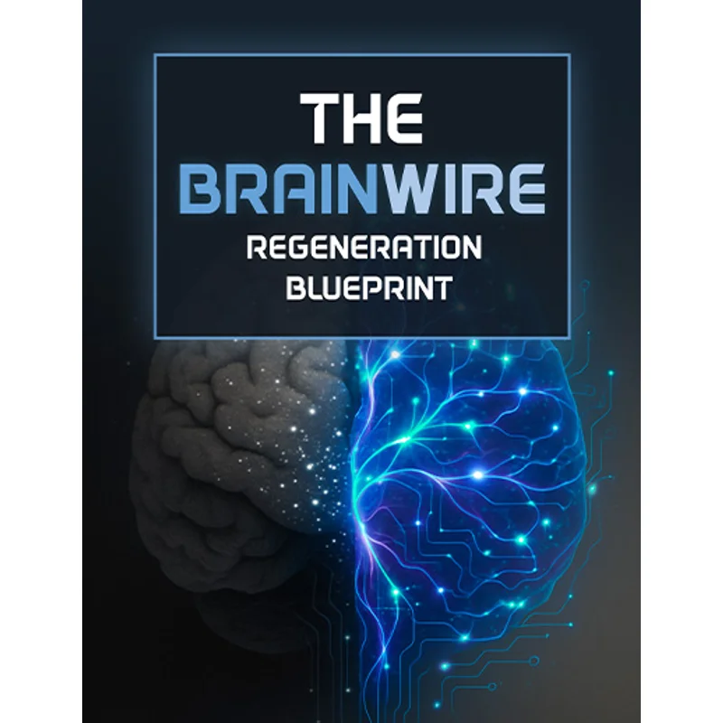 The Brainwire Regeneration Blueprint